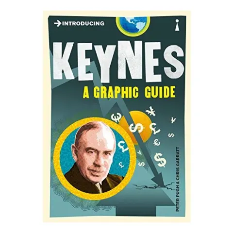 Coperta cărții Introducing Keynes: A Graphic Guide