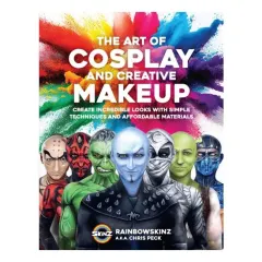 Coperta cărții Art Of Cosplay And Creative Makeup