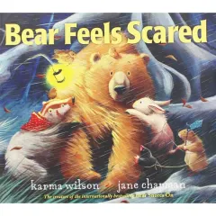 Coperta cărții Bear Feels Scared, Karma Wilson