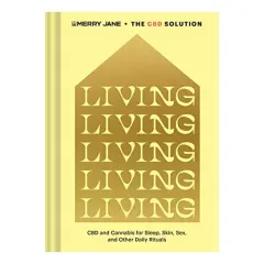 Coperta cărții Merry Jane's the CBD Solution : Living