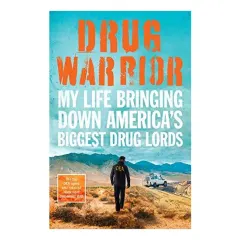 Coperta cărții Drug Warrior