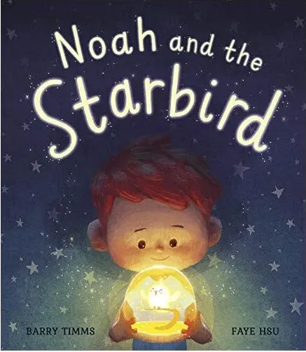 Coperta cărții Noah and the Starbird