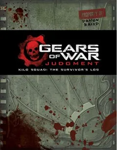 Coperta cărții Gears of War : Judgment : Kilo Squad, Rob Auten