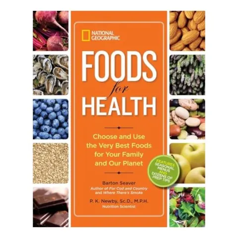 Coperta cărții National Geographic Foods for Health