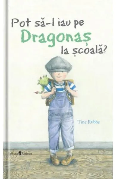 Coperta cărții Pot sa-l iau pe Dragonas la scoala?