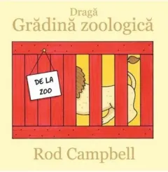 Coperta cărții Dragă Grădină zoologică