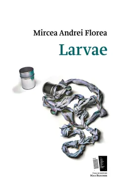 Coperta cărții Larvae