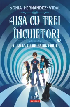 Coperta cărții Ușa cu trei încuietori 2. Calea celor patru forțe