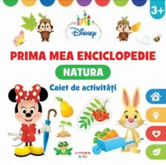 Coperta cărții Disney. Prima mea enciclopedie. Natura (caiet de activitati)