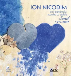 Coperta cărții Axul pământului acordat cu stelele. Jurnal 1974-2007