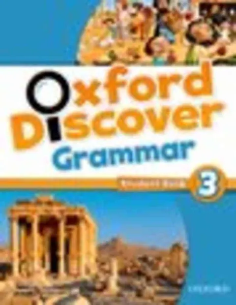 Coperta cărții Oxford Discover 3 Grammar- REDUCERE 40%