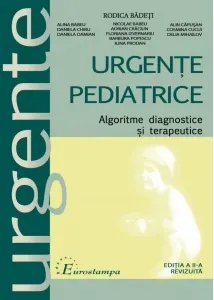 Coperta cărții Urgente pediatrice. Algoritme, diagnostice si terapeutice