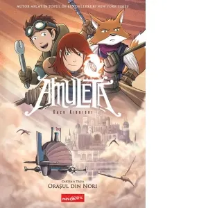 Coperta cărții Amuleta. Cartea a treia. Orasul din nori