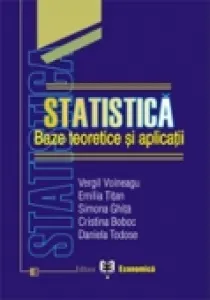 Coperta cărții Statistica. Baze teoretice si aplicatii