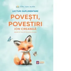 Coperta cărții Povesti, povestiri. Grupate pe teme din programa scolara