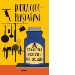 Coperta cărții Cianura pentru un suras. Editia 2019