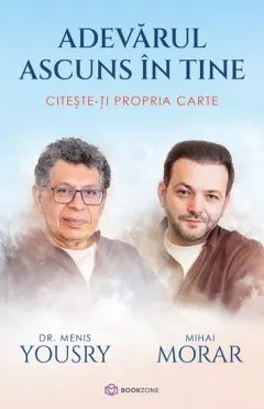 Coperta cărții Adevarul ascuns in tine. Citeste-ti propria carte