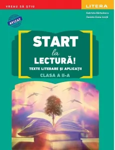 Coperta cărții Start la lectura. Texte literare si aplicatii. Clasa a II-a