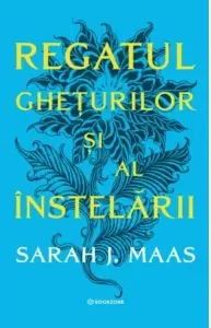 Coperta cărții Regatul gheturilor si al instelarii. Al patrulea volum al seriei Acotar (editie softcover)