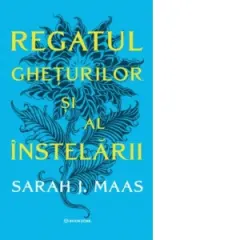 Coperta cărții Regatul gheturilor si al instelarii. Al patrulea volum al seriei Acotar (editie softcover)