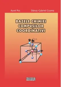 Coperta cărții Bazele chimiei compusilor coordinativi
