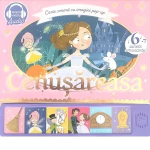 Coperta cărții Cenusareasa. Carte sonora cu imagini pop-up
