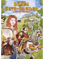 Coperta cărții Lumea Geto-Dacilor. Carte de colorat