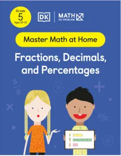 Coperta cărții Math - No Problem! Fractions, Decimals and Percentages, Grade 5 Ages 10-11