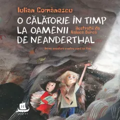 Coperta cărții O călătorie în timp la Oamenii de Neanderthal