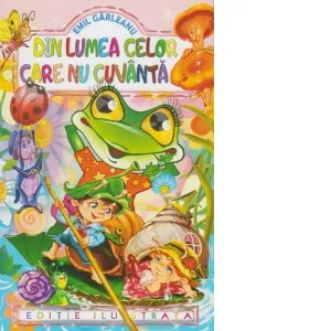 Coperta cărții Din lumea celor care nu cuvanta (Editie ilustrata)