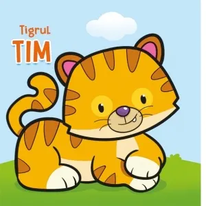 Coperta cărții Tigrul Tim
