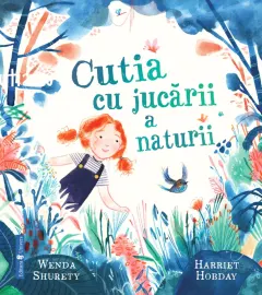 Coperta cărții Cutia cu jucării a naturii