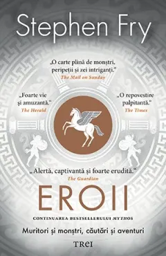 Coperta cărții Eroii. Muritori și monștri, căutări și aventuri