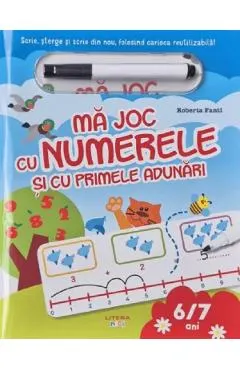 Coperta cărții Ma joc cu numerele si cu primele adunari