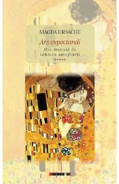 Coperta cărții Ars expectandi. Mic manual de tehnica asteptarii. Roman