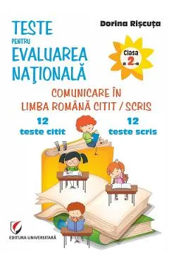 Coperta cărții Comunicare in limba romana - Clasa 2 - Teste pentru Evaluarea Nationala. 12 teste