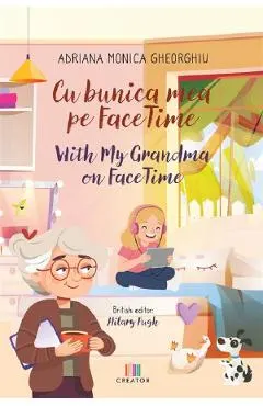 Coperta cărții Cu bunica mea pe FaceTime. With my grandma on FaceTime