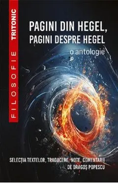 Coperta cărții Pagini din Hegel, pagini despre Hegel. O antologie