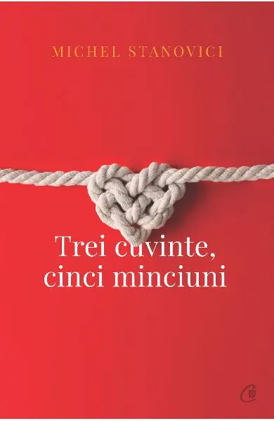 Coperta cărții Trei cuvinte, cinci minciuni