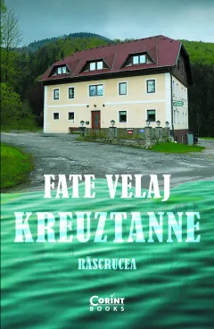 Coperta cărții Kreuztanne. Răscrucea