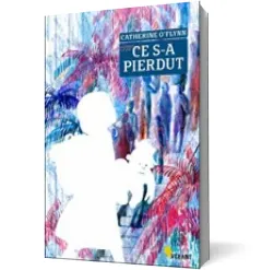 Coperta cărții Ce s-a pierdut