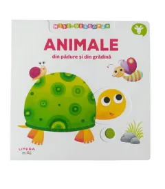 Coperta cărții Mișc și descopăr. Animale din pădure și din grădină