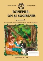 Coperta cărții Domeniul om și societate. Grupa mică