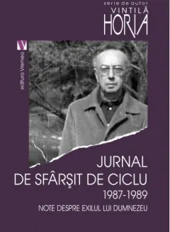 Coperta cărții Jurnal de sfârșit de ciclu 1987-1989. Note despre exilul lui Dumnezeu