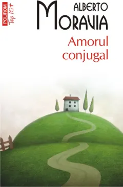 Coperta cărții Amorul conjugal (Top 10+)