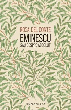 Coperta cărții Eminescu sau despre absolut