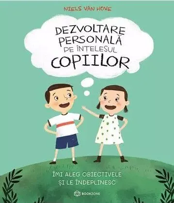 Coperta cărții Dezvoltare personală pe înțelesul copiilor (Vol. 3)