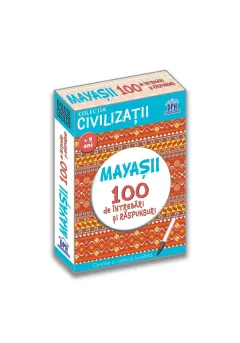 Coperta cărții Civilizatii: Mayasii - 100 de intrebari si raspunsuri