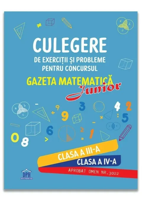 Coperta cărții Culegere pentru concursul Gazeta Matematica Junior - Clasele III-IV
