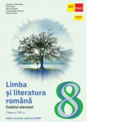 Coperta cărții Limba si literatura romana. Caietul elevului pentru clasa a VIII-a